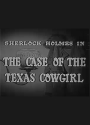 The Case of the Texas Cowgirl